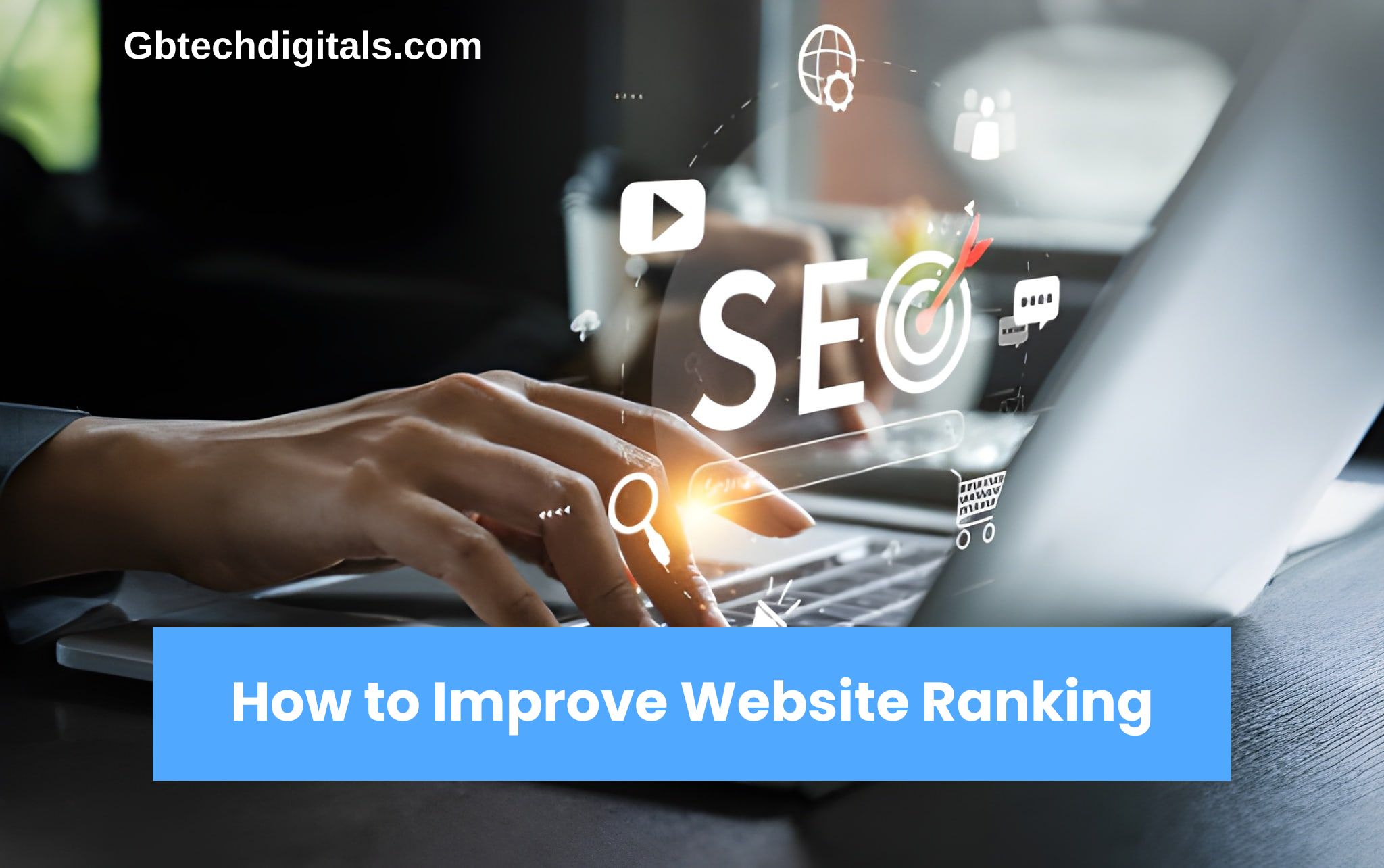 How to Improve Website Ranking