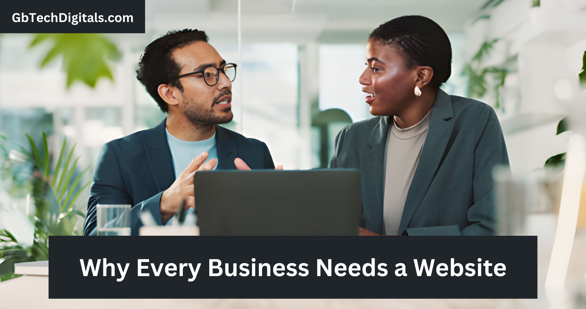 Why Every Business Needs a Website