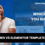 Website Templates vs Themes: What’s the Difference & Which Should You Choose?